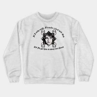 Kate Bush † I'd make a deal with God Crewneck Sweatshirt